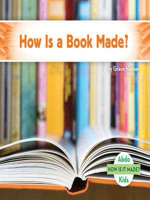 cover image of How Is a Book Made?